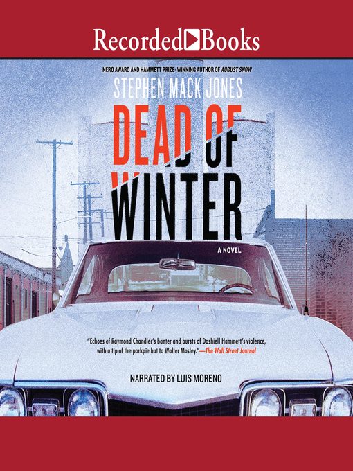 Title details for Dead of Winter by Stephen Mack Jones - Available